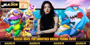 access route for smoother arcade fishing entry 1
