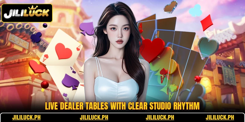 Live dealer tables with clear studio rhythm Live dealer tables with clear studio rhythm