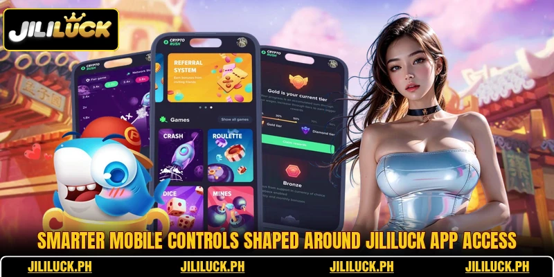 Smarter mobile controls shaped around Jililuck app access Smarter mobile controls shaped around Jililuck app access
